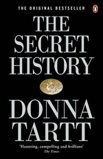 The Secret History - Donna Tarttová