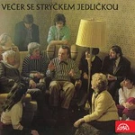 Antonín Jedlička – Večer se strýčkem Jedličkou