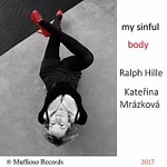 Kateřina Mrázková – My Sinful Body