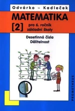 Matematika 6. r. ZŠ 2. díl - Desetinná čísla, Dělitelnost