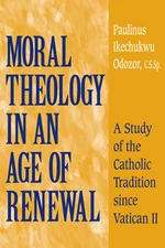 Moral Theology in an Age of Renewal