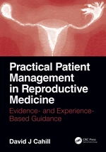 Practical Patient Management in Reproductive Medicine