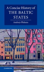 A Concise History of the Baltic States