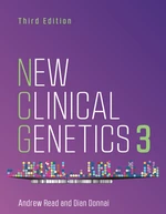 New Clinical Genetics, third edition