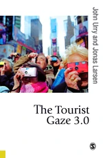 The Tourist Gaze 3.0