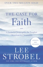 The Case for Faith