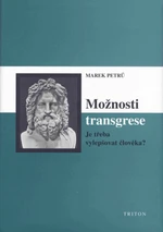 Možnosti transgrese - Marek Petrů - e-kniha