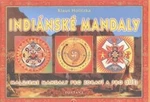 Indiánské mandaly - Klaus Holitzka