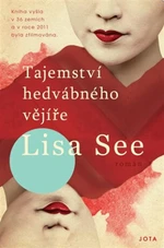 Tajemství hedvábného vějíře - Lisa See