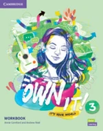 Own it! 3 Workbook - Annie Cornford