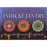 Indické jantry - Mosty mezi vesmírem a naším já - Eggeling Sitara E.