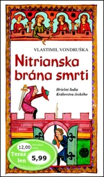 Nitrianska brána smrti - Vlastimil Vondruška