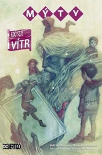 Mýty Kdo seje vítr - Bill Willingham, Mark Buckingham