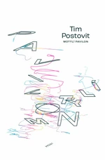 Motýlí pavilon - Tim Postovit