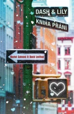 Dash & Lily - Kniha přání - Rachel Cohnová, David Levithan - e-kniha