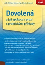 Dovolená a její aplikace v praxi s praktickými příklady - Mgr. Zdeněk Schmied, Michael Košnar