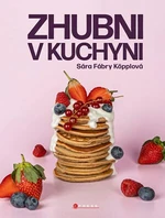 Zhubni v kuchyni - Köpplová Sára Fábry