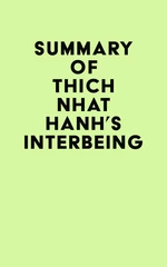 Summary of Thich Nhat Hanh's Interbeing