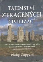 Tajemství ztracených civilizací - Coppens Philip