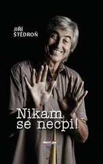 Nikam se necpi! - Jiří Štědroň