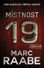 Místnost 19 - Marc Raabe - e-kniha