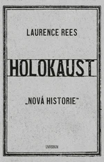 Holokaust - Laurence Rees - e-kniha