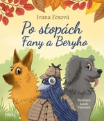 Po stopách Fany a Beryho - Fexová Ivana, Lucie Vávrová