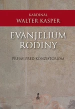 Evanjelium rodiny - Walter Kasper