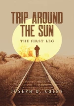 Trip Around the Sun First Leg