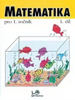 Matematika pro 1.ročník 1.díl