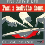 Václav Knop – Paní z šedivého domu (MP3-CD) CD-MP3