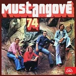 Mustangové – Mustangové 74