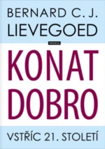 Konat dobro - Bernard C. J. Lievegoed