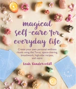 Magical Self-Care for Everyday Life