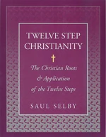 Twelve Step Christianity