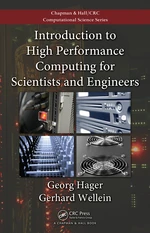 Introduction to High Performance Computing for Scientists and Engineers