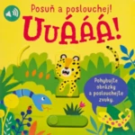 Uuááá! Posuň a poslouchej! - Sam Taplin, Ailie Busby