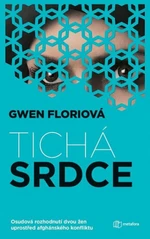 Tichá srdce - Gwen Florio