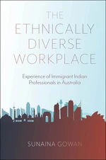 The Ethnically Diverse Workplace