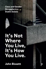 Itâs Not Where You Live, It's How You Live