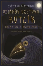 Osianův cestovní kotlík - Světlana Glaserová