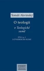 O teologii v Teologické sumě - Tomáš Akvinský