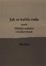 Jak se kalila voda /2.vyd./ - Miroslav Krůta