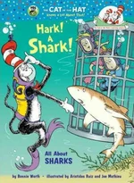 Hark! a Shark! : All About Sharks - Bonnie Worth