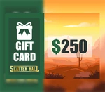 Scatterhall - $250 Gift Card