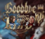 Goodbye My King Steam CD Key