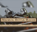 Medieval Battle: Europe Steam CD Key