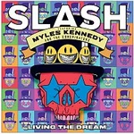 Slash – Living The Dream