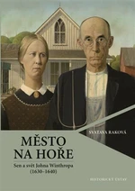 Město na hoře - Svatava Raková