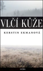 Vlčí kůže - Kerstin Ekmanová